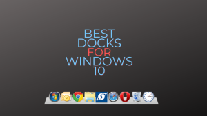 best docks for windows 10