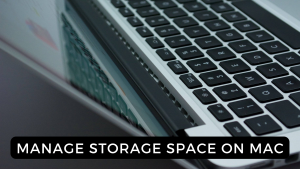 manage storage space on mac